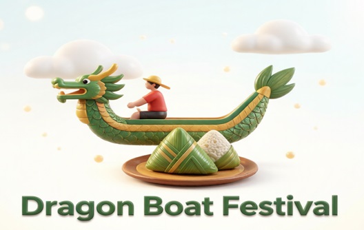 Holiday Notice: Dragon Boat Festival Holiday Arrangements