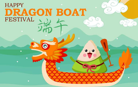 Notice for Dragon Boat Festival